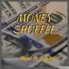 Hunt - Money Shuffle (feat. Limitz) - Single